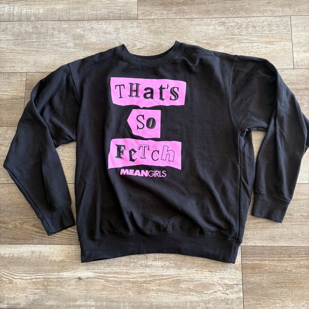 Mean Girls Sweatshirt Womens Medium Black Thats So Fetch Graphic Crewneck